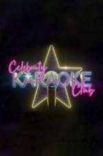 Watch Celebrity Karaoke Club Goojara