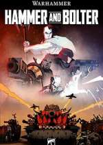 Watch Hammer and Bolter Goojara