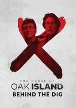 Watch The Curse of Oak Island: Behind the Dig Goojara