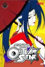 Watch Outlaw Star Goojara