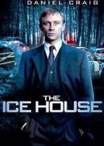 Watch The Ice House Goojara