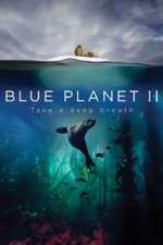 Watch Blue Planet II Goojara