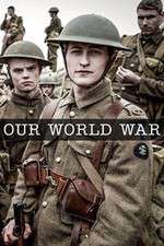Watch Our World War Goojara