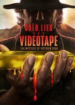 Watch Gold, Lies & Videotape Goojara