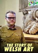 Watch The Story of Welsh Art Goojara