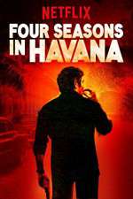 Watch Four Seasons in Havana Goojara