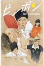 Watch Ping Pong the Animation Goojara