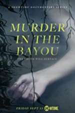 Watch Murder in the Bayou Goojara