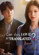Can This Love Be Translated?