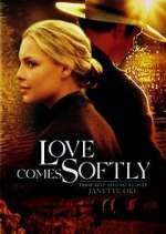 Watch Love Comes Softly Goojara