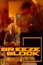Watch Breeze Block Goojara