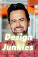 Watch Design Junkies Goojara