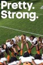 Watch Pretty. Strong. Goojara