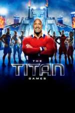 Watch The Titan Games Goojara
