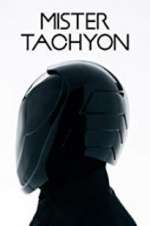 Watch Mister Tachyon Goojara