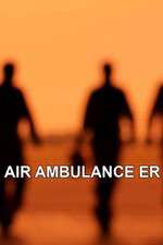 Watch Air Ambulance ER Goojara
