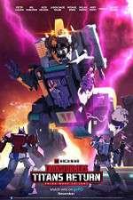 Watch Transformers: Titans Return Goojara