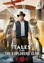 Watch Tales from the Explorers Club Goojara