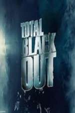 Watch Total Blackout Goojara