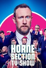Watch The Horne Section TV Show Goojara