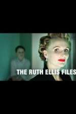 Watch The Ruth Ellis Files: A Very British Crime Story Goojara
