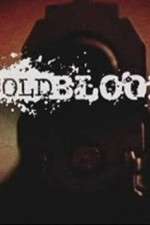 Watch Cold Blood Goojara