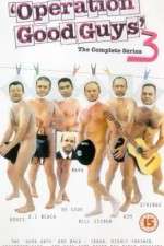 Watch Operation Good Guys Goojara
