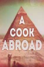Watch A Cook Abroad Goojara