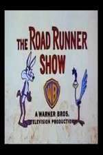 Watch The Road Runner Show  Goojara