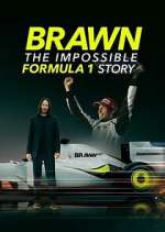 Watch Brawn: The Impossible Formula 1 Story Goojara