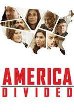 Watch America Divided Goojara