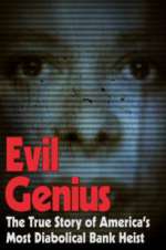 Watch Evil Genius Goojara