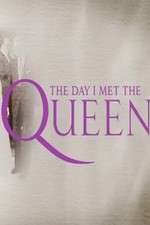 Watch The Day I Met the Queen Goojara