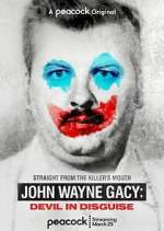 Watch John Wayne Gacy: Devil in Disguise Goojara