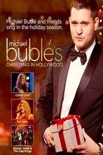 Watch Michael BublÃ©s Christmas in Hollywood Goojara