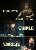 Watch Bobby's Triple Threat Goojara