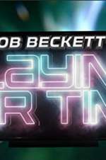 Watch Rob Beckett's Playing for Time Goojara
