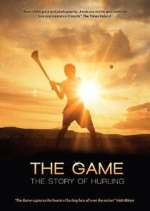 Watch The Game: The Story of Hurling Goojara