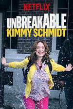 Watch Unbreakable Kimmy Schmidt Goojara