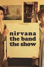Watch Nirvanna the Band the Show Goojara