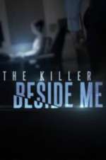 Watch The Killer Beside Me Goojara