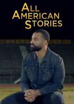 Watch All American Stories Goojara
