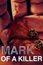 Watch Mark of a Killer Goojara